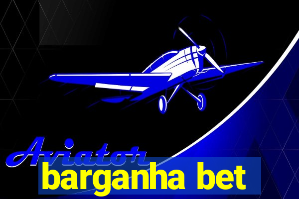 barganha bet
